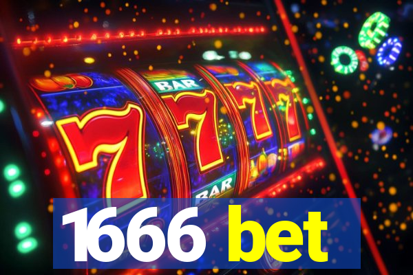 1666 bet